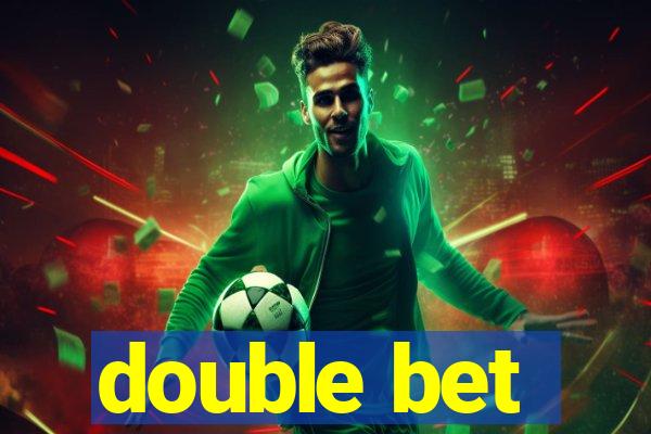 double bet